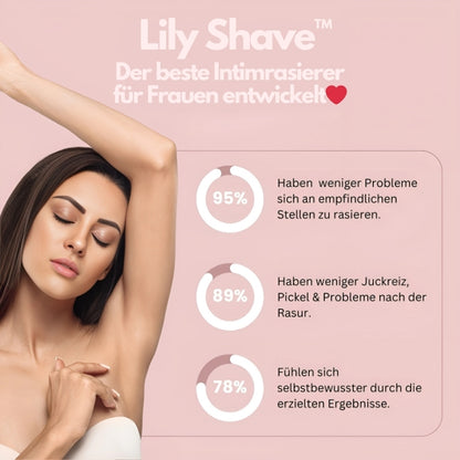 Lily Shave™ - Auch für unter die Dusche